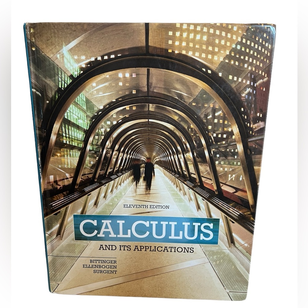 Calculus and Its Applications 11th Edition by Bittinger, Ellenbogen & Surgent